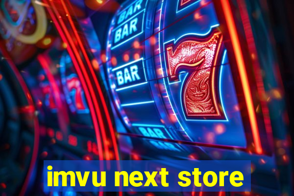 imvu next store